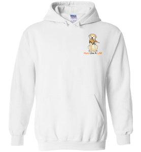 Labrador Retriever Hoodie Hunt Like A Lab - Yellow Lab Sweatshirt