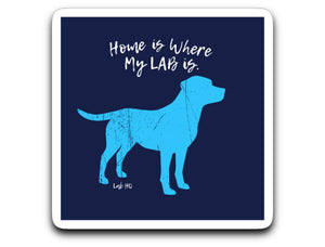 Labrador Decal - "Home Is Where My Lab Is" Labrador Sticker From Lab HQ