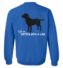 Labrador Hoodie & Crew - Black - Life Is Better With A Lab T-shirt From Lab HQ