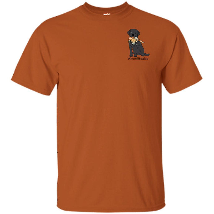 Black Labrador T-shirt - #Hunt Like A Lab T-shirt From Lab HQ -Short Sleeve