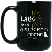 Labs Are A Girl's Best Friend - Labrador Retriever Mug From Lab HQ