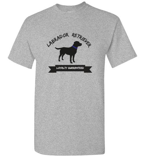 Loyalty Guaranteed Labrador Retriever T-shirt From Lab HQ