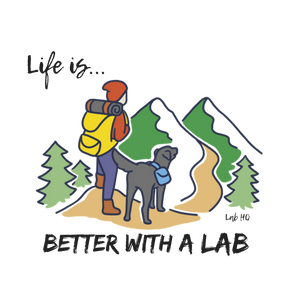Labrador T-shirt - Better With A Lab - Hiking Lab Tee From Lab HQ